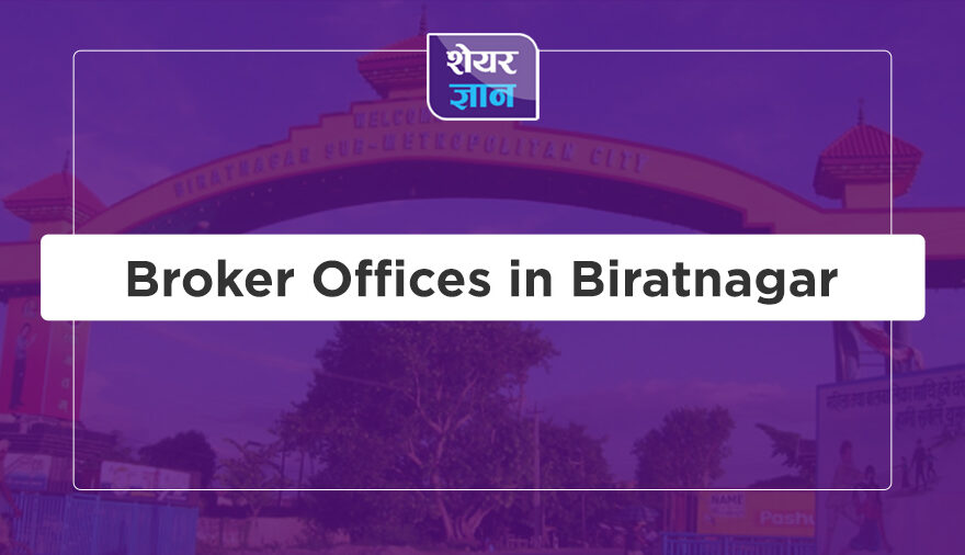 Broker Offices in Biratnagar