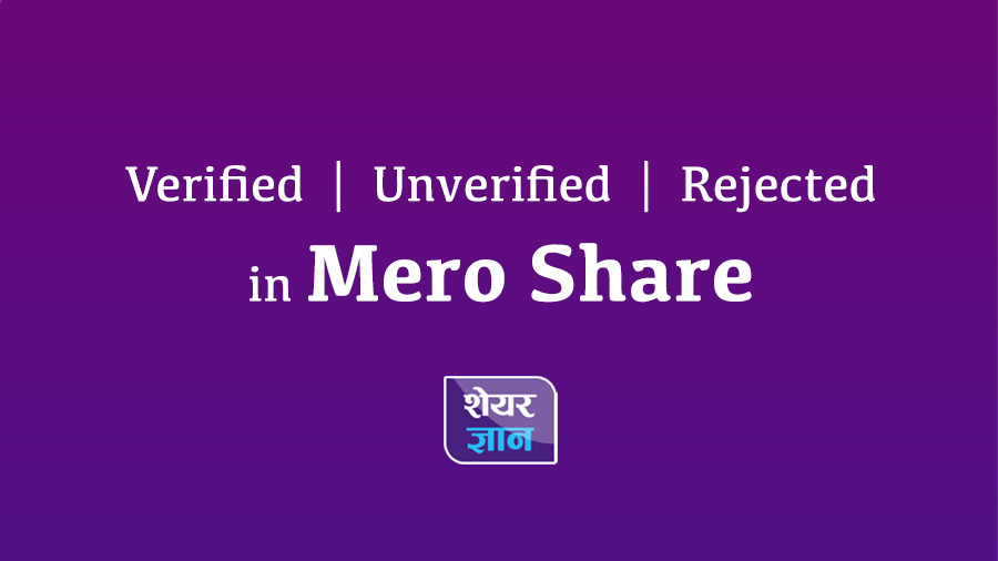 verified-unverified-rejected-meaning-in-mero-share